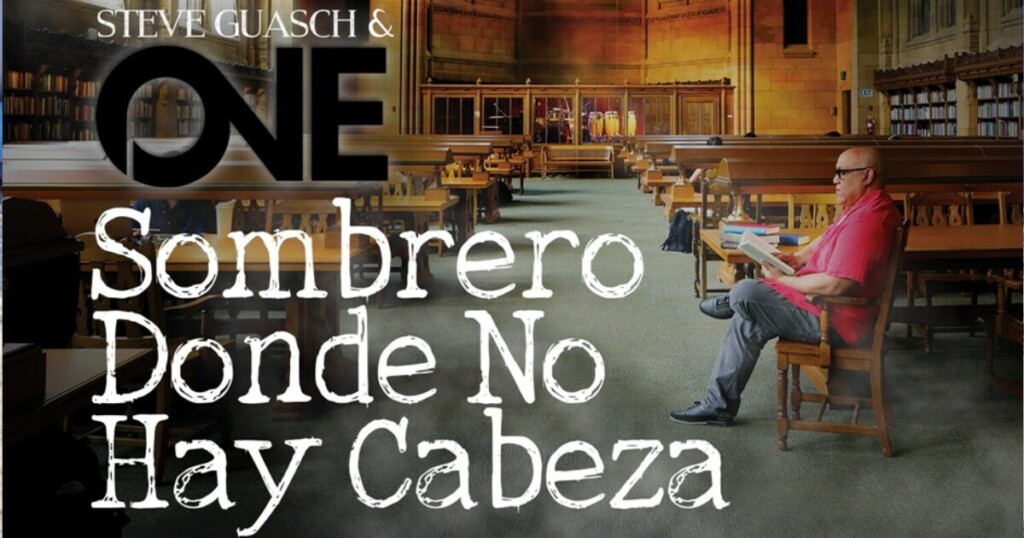 Steve Guasch & O.N.E. Pay Tribute to Cuban Son with Rico Walker